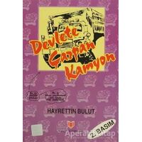 Devlete Çarpan Kamyon (1. Hamur) - Hayrettin Bulut - Yalçın Yayınları