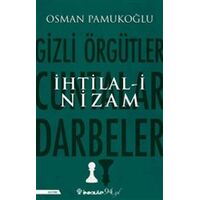 İhtilal-i Nizam - Osman Pamukoğlu - İnkılap Kitabevi