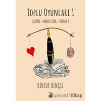 Toplu Oyunları 1 - Bihter Dinçel - Küsurat Yayınları