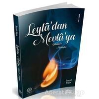 Leyladan Mevlaya - İsmail Bilgin - Mihrabad Yayınları