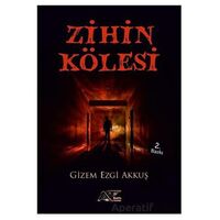 Zihin Kölesi - Gizem Ezgi Akkuş - Kuytu Yayınları