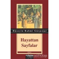 Hayattan Sayfalar - Hüseyin Rahmi Gürpınar - Özgür Yayınları