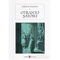 Otranto Şatosu - Horace Walpole - Karbon Kitaplar