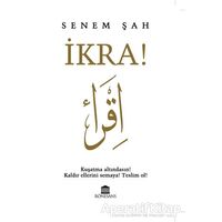 İkra! - Senem Şah - Rönesans Yayınları