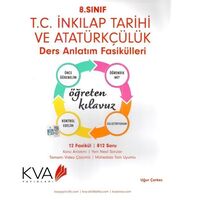 KVA Koray Varol 8. Sınıf T.C İnkılap Tarihi ve Atatürkçülük Öğreten Kılavuz Ders Anlatım Föyleri