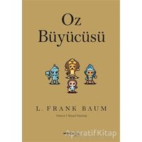 Oz Büyücüsü - L. Frank Baum - Tefrika Yayınları