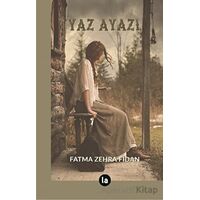 Yaz Ayazı - Fatma Zehra Fidan - La Kitap