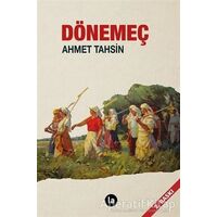 Dönemeç - Ahmet Tahsin - La Kitap