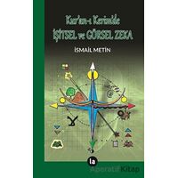 Kuran-ı Kerimde İşitsel ve Görsel Zeka - İsmail Metin - La Kitap