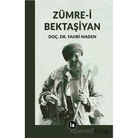 Zümre-i Bektaşiyan - Fahri Maden - La Kitap