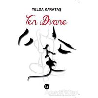 Ten Divane - Yelda Karataş - La Kitap
