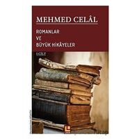 Romanlar ve Büyük Hikayeler (1. Cilt) - Umut Düşkün - Lakin Yayınları