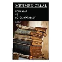 Mehmed Celal - Romanlar ve Büyük Hikayeler (2. Cilt) - Umut Düşgün - Lakin Yayınları