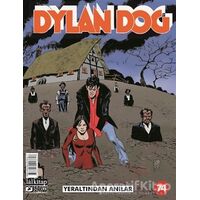 Dylan Dog Sayı: 74 - Yeraltından Anılar - Paola Barbato - Lal Kitap