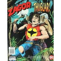 Yeni Zagor Sayı: 56 Thuglar! - Moreno Burattini - Lal Kitap