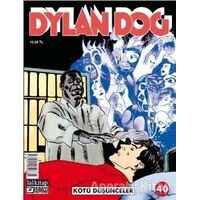 Dylan Dog Sayı 40 - Kötü Düşünceler - Tiziano Sclavi - Lal Kitap