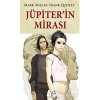 Jüpiter’in Mirası - Mark Millar - Lal Kitap
