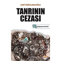 Tanrının Cezası - Lami Yağcılarlıoğlu - Tunç Yayıncılık