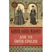 Aşk ve Öbür Cinler - Gabriel García Márquez - Can Yayınları