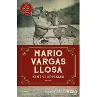 Kent ve Köpekler - Mario Vargas Llosa - Can Yayınları