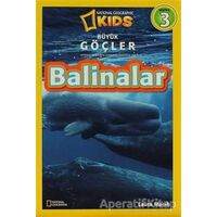 Balinalar - Büyük Göçler Seviye 3 - Laura Marsh - Beta Kids