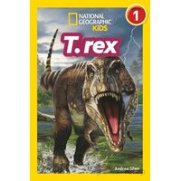 T.Rex - National Geographic Kids - Laura Marsh - Beta Kids