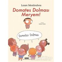 Domates Dolması Meryem! - Laure Monloubou - Yapı Kredi Yayınları