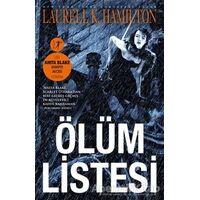 Ölüm Listesi - Laurell K. Hamilton - Artemis Yayınları