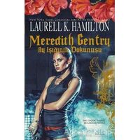 Meredith Gentry - Laurell K. Hamilton - Artemis Yayınları