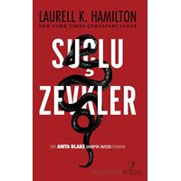 Suçlu Zevkler - Laurell K. Hamilton - Artemis Yayınları