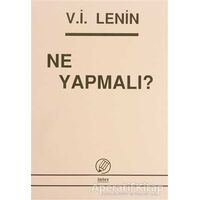 Ne Yapmalı? - Vladimir İlyiç Lenin - İnter Yayınları