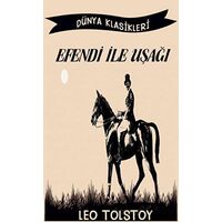 Efendi ile Uşağı - Leo Tolstoy - Platanus Publishing