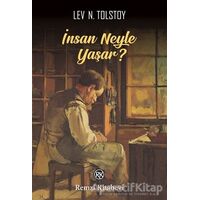 İnsan Neyle Yaşar? - Lev Nikolayeviç Tolstoy - Remzi Kitabevi