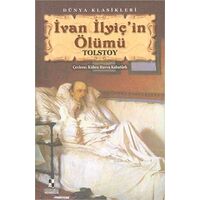 İvan İlyiç’in Ölümü - Lev Nikolayeviç Tolstoy - Anonim Yayıncılık