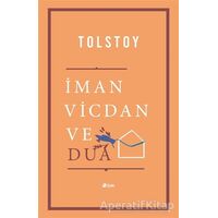 İman Vicdan ve Dua - Lev Nikolayeviç Tolstoy - Şule Yayınları