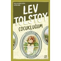 Çocukluğum - Lev Nikolayeviç Tolstoy - Dokuz Yayınları