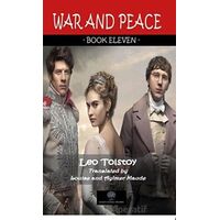 War And Peace - Book Eleven - Lev Nikolayeviç Tolstoy - Platanus Publishing