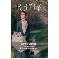 Katia - Lev Nikolayeviç Tolstoy - Platanus Publishing