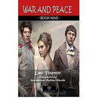 War And Peace - Book Nine - Lev Nikolayeviç Tolstoy - Platanus Publishing