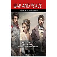 War And Peace - Book Fourteen - Lev Nikolayeviç Tolstoy - Platanus Publishing