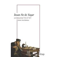 İnsan Ne İle Yaşar - Lev Nikolayeviç Tolstoy - Dekalog Yayınları