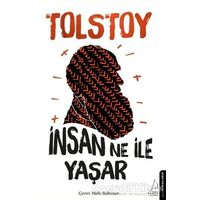 İnsan Ne ile Yaşar - Lev Nikolayeviç Tolstoy - Destek Yayınları