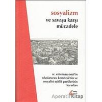 Sosyalizm ve Savaşa Karşı Mücadele - Kolektif - Mehring Yayıncılık