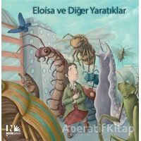 Eloisa ve Diğer Yaratıklar - Jairo Buitrago - Nesin Yayınevi