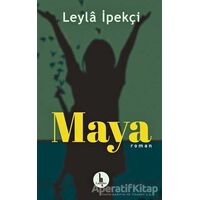 Maya - Leyla İpekçi - H Yayınları