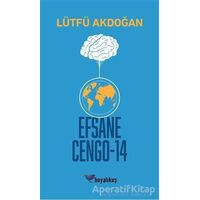 Efsane Cengo - 14 - Lütfü Akdoğan - Boyalıkuş Yayınları