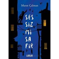 Sessiz Misafir - Murat Çalman - Librum Kitap