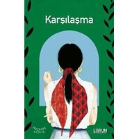 Karşılaşma - Kolektif - Librum Kitap