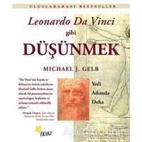 Leonardo Da Vinci Gibi Düşünmek - Michael J. Gelb - Beyaz Yayınları