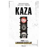 Kaza - Linwood Barclay - Koridor Yayıncılık